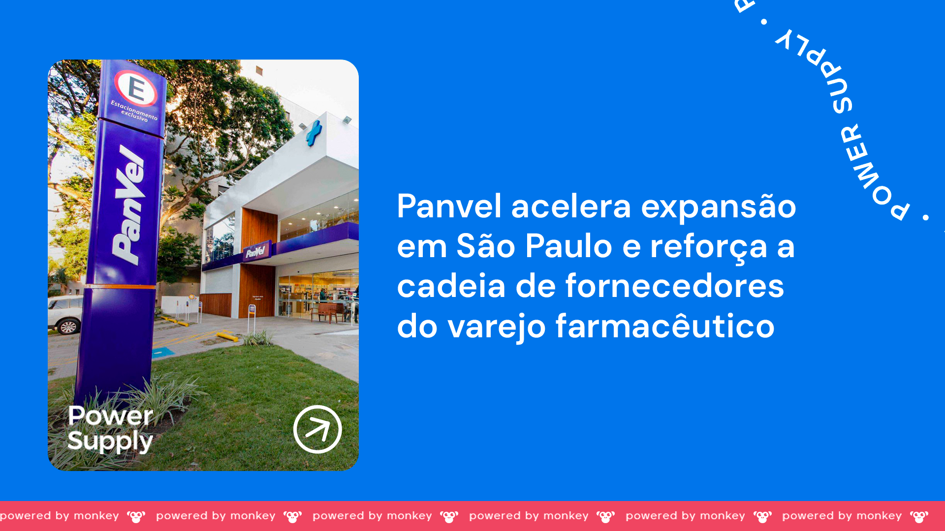 Panvel acelera expansão em São Paulo e reforça a cadeia de fornecedores do varejo farmacêutico
